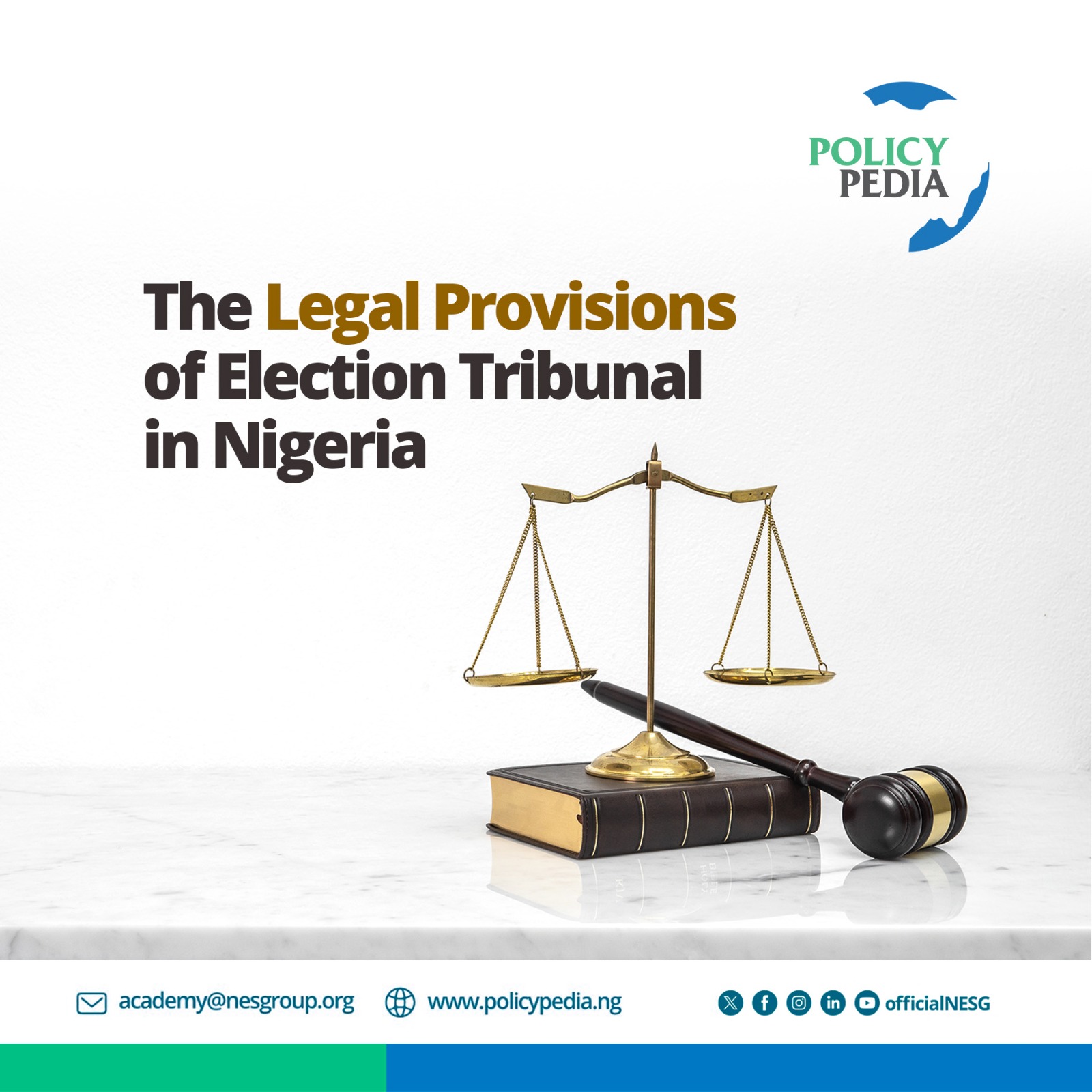 The Legal Provisions of the Election Petition Tribunal